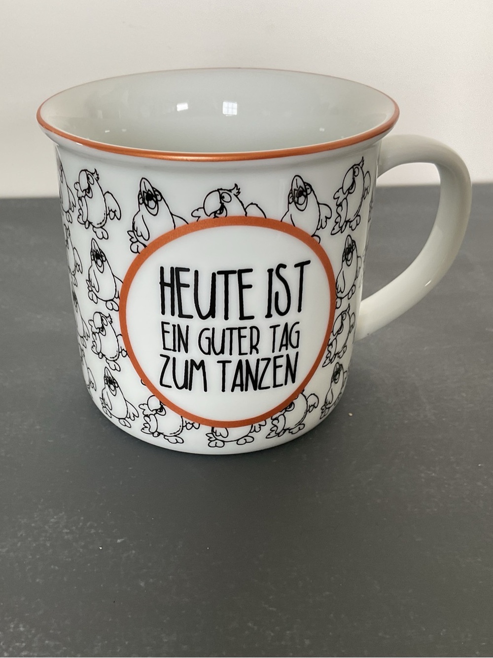 German Mug “Heute Ist Ein Guter Tag Zum Tanzen/Today is a Good Day for Dancing”